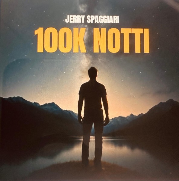 Nuovo Singolo per Jerry Spaggiari  100K notti