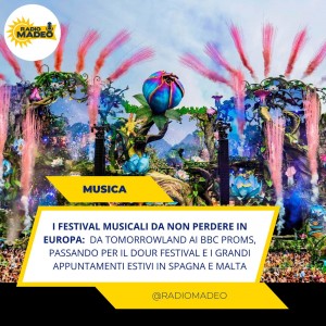 I Festival Musicali da non perdere in Europa  